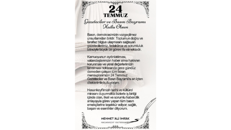 Kaymakam İmrak’tan 24 Temmuz Gazeteciler ve Basın Bayramı Mesajı