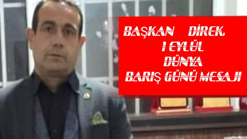 Öz Belediye-İş’ten 1 Eylül Dünya Barış Günü Mesajı