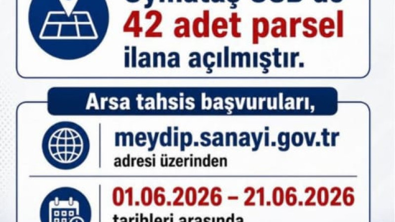 OYMATAŞ OSB’DE 42 SANAYİ PARSELİ YATIRIMCILARA TAHSİS EDİLECEK